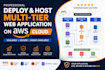 host and deploy your multi tier web application on AWS cloud for startups