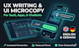 write UX copy, UI microcopy, website, app chatbot UX writing
