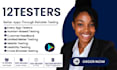 provide 12 real testers for app testing, 20 google play testers