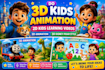 create 3d kids animation, 2d learning videos,