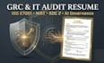 write professional grc cybersecurity resume and IT audit CV