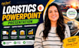 logistics powerpoint presentation, freight company sales deck, supply PPT