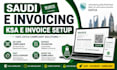 provide saudi arabic ksa e invoicing setup, zatca phase 2 compliance support