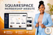 build your squarespace membership website with subscription and  online courses