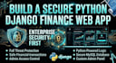 build a secure python django finance web app