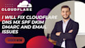 fix cloudflare dns mx spf dkim dmarc and email issues