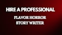 do a compelling flavor horror story