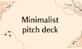 design minimalist pitch deck for startups in powerpoint
