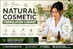be your natural cosmetic formulation chemist