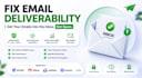 fix email deliverability and inbox placement