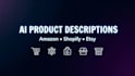 write ai product descriptions for ecommerce stores