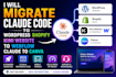 migrar claude code to wordpress shopify kimi websites to webflow claude to canva