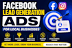run facebook lead generation ads for local businesses
