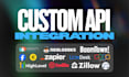 build custom API and zapier integrations for brivity, real geeks or boomtown
