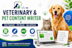 write veterinary blog posts, dog training, and pet articles