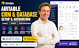 create airtable CRM, database, interfaces and automation