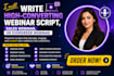 write engaging and high converting webinar script, webinar presentation, webinar