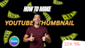 make good quality youtube thumbnails