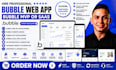 bubble web app, bubble website, bubble mvp or bubble saas as bubble io developer