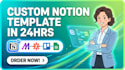 custom notion template notion dashboard notion expert notion workspace notion