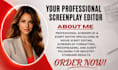 proofread, edit, format your screenplay, movie script, children book, tv series