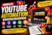 handle full youtube channel automation professionally