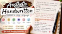 write aesthetic handwritten notes in any language