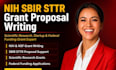 write nih sbir sttr nsf scientific research grant proposals