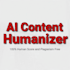 rewrite, edit, and humanize your ai content perfectly
