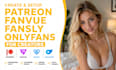 create and setup patreon, fanvue, fansly, onlyfans for creators