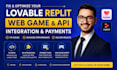 fix lovable replit web game api integration fix payment, web game developer