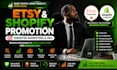 promote your etsy and shopify store with targeted marketing and SEO