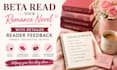 beta read your romance novel with detailed reader feedback