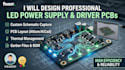 create professional led power supply and driver pcb design
