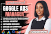 set up and manage highly profitable google ads and PPC campaigns