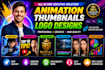 do thumbnail designs and video animations