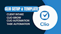 set up and integrate clio manage matter templates CRM workflow for your lawfirm