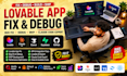 fix lovable app, lovable bug fix, lovable debug, lovable mvp, claude code expert