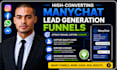 manychat lead generation funnel chatbot automation setup