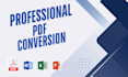 do PDF conversion to word, excel, and powerpoint