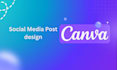 design professional social media post in canva