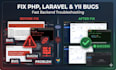 fix PHP, laravel, yii, or custom web application bugs