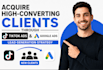 acquire highconverting clients through tiktok ads  google ads lead generation