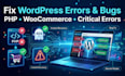 fix wordpress php bugs woocommerce crash debug malware recovery speed repair