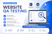 do professional website QA testing and bug reporting