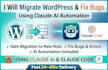 integrate and migrate wordpress website using claude code claude ai automation