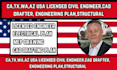 ca,tx,wa,az usa licensed civil engineer,cad drafter, engineering plan,structural