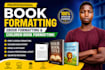 do book formatting, ebook formatting, kindle paperback formatring