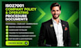 write iso27001 company policy and operating procedure documents