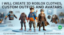 create 3d roblox clothes, custom outfits and avatars